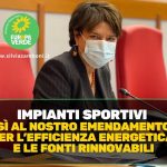 IMPIANTI SPORTIVI: Sì AL NOSTRO EMENDAMENTO PER L’EFFICIENZA ENERGETICA E LE RINNOVABILI